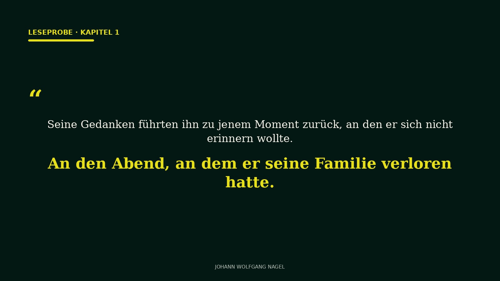 Leseprobe Kapitel 1 – Erinnerung und Verlust