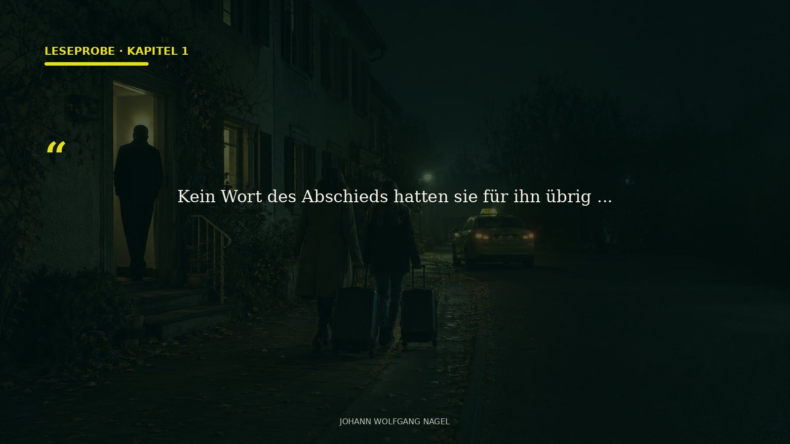 Leseprobe Kapitel 1 – Abschied